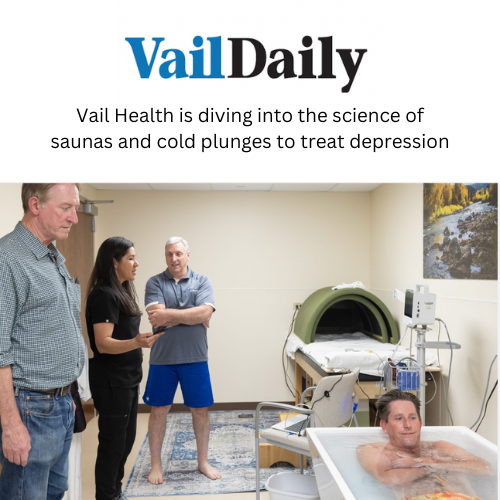 The CHILL’D study at Vail Health will expound on past research in hyperthermia and depression…