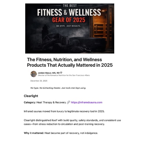 Clearlight Infrared Saunas selected as best in “Heat Therapy and Recovery” Category” as “Infrared saunas moved from luxury into legitimate recovery in 2025.”