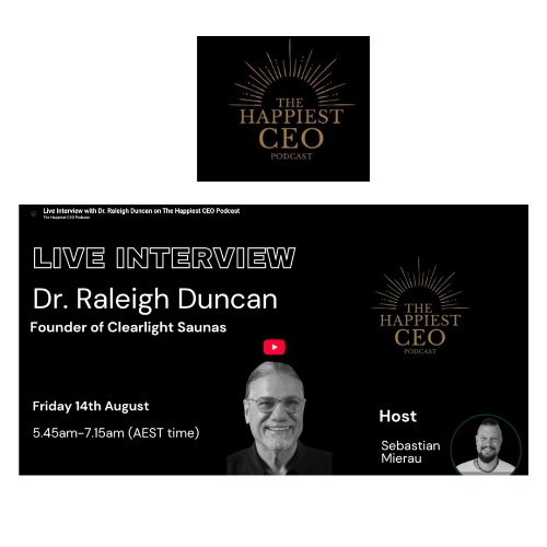 Clearlight® Founder Dr. Raleigh Duncan Featured on The Happiest CEO Podcast